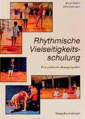 Martin / Ellermann |  Rhythmische Vielseitigkeitsschulung | Buch |  Sack Fachmedien