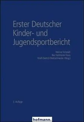 Schmidt / Hartmann-Tews / Brettschneider |  Erster Deutscher Kinder- und Jugendsportbericht | Buch |  Sack Fachmedien