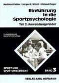 Gabler / Nitsch / Singer |  Einführung in die Sportpsychologie 2. Anwendungsfelder | Buch |  Sack Fachmedien