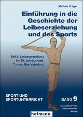 Krüger |  Einführung in die Geschichte der Leibeserziehung und des Sports - Teil 2 | Buch |  Sack Fachmedien