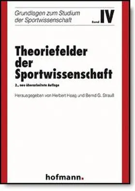 Haag / Strauss |  Theoriefelder der Sportwissenschaft | Buch |  Sack Fachmedien