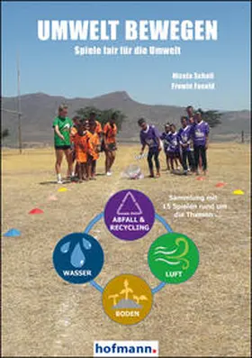 Scholl / Fasold |  Umwelt bewegen | Buch |  Sack Fachmedien