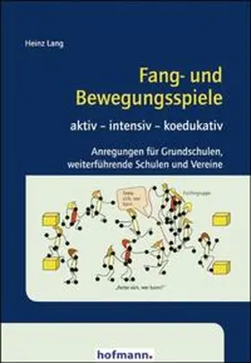 Lang |  Fang- und Bewegungsspiele | Buch |  Sack Fachmedien