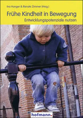 Hunger / Zimmer |  Frühe Kindheit in Bewegung | Buch |  Sack Fachmedien