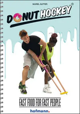 Sutter |  Donut Hockey<sup>®</sup> | Buch |  Sack Fachmedien