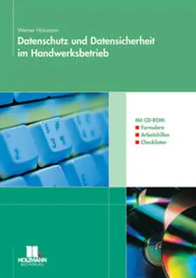 Hülsmann |  Datenschutz und Datensicherheit im Handwerksbetrieb | Buch |  Sack Fachmedien