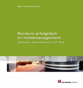 Baierl / Steinhauser |  PDF "Rundum erfolgreich im Hotelmanagement" | eBook | Sack Fachmedien