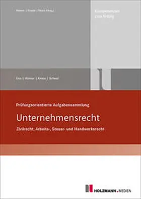Ens / Hümer / Knies | Prüfungsorientierte Aufgabensammlung Unternehmensrecht | Buch | 978-3-7783-1002-1 | www.sack.de