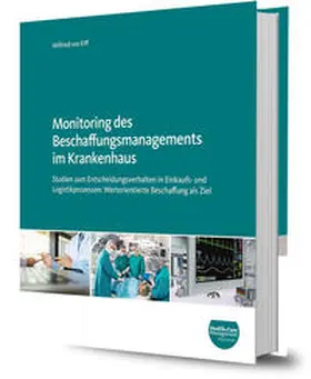 Eiff |  Monitoring des Beschaffungsmanagements im Krankenhaus | Buch |  Sack Fachmedien