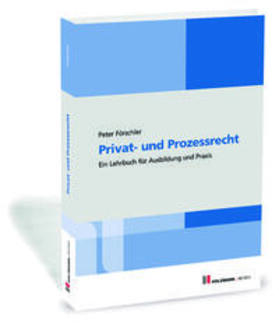 Förschler | Privat- und Prozessrecht | Buch | 978-3-7783-1676-4 | sack.de