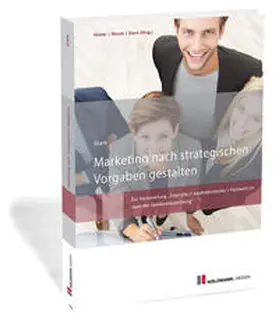 Stark |  Marketing nach strategischen Vorgaben gestalten | Buch |  Sack Fachmedien