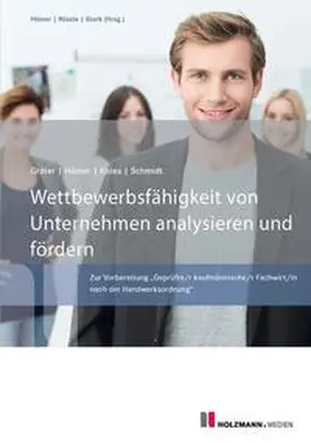 Hümer / Knies / Scheel |  E-Book "Wettbewerbsfähigkeit von Unternehmen analysieren und fördern" | eBook | Sack Fachmedien