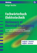 Heckler |  Fachwörterbuch Elektrotechnik – Dictionary of Electrical Engineering | Buch |  Sack Fachmedien