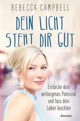 Campbell |  Dein Licht steht dir gut | Buch |  Sack Fachmedien