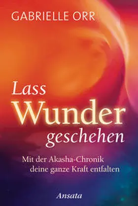 Orr |  Lass Wunder geschehen | Buch |  Sack Fachmedien