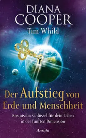 Cooper / Whild |  Der Aufstieg von Erde und Menschheit | Buch |  Sack Fachmedien