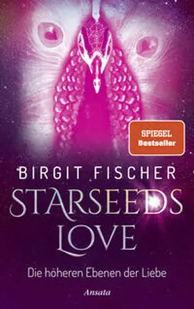 Fischer |  Starseeds-Love | Buch |  Sack Fachmedien