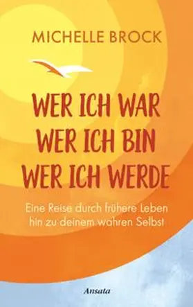 Brock | Wer ich war, wer ich bin, wer ich werde | Buch | 978-3-7787-7599-8 | www.sack.de