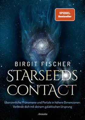 Fischer |  Starseeds-Contact | Buch |  Sack Fachmedien