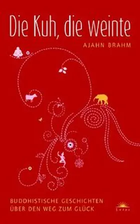 Brahm |  Die Kuh, die weinte | Buch |  Sack Fachmedien