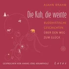 Brahm |  Die Kuh, die weinte | Sonstiges |  Sack Fachmedien
