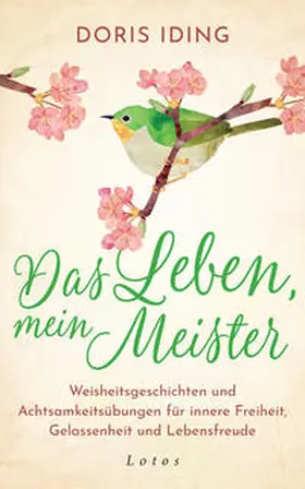 Iding | Das Leben, mein Meister | Buch | 978-3-7787-8299-6 | www.sack.de