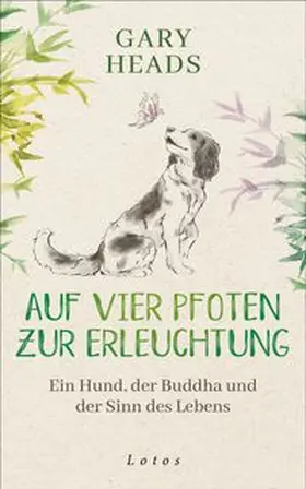 Heads |  Auf vier Pfoten zur Erleuchtung | Buch |  Sack Fachmedien