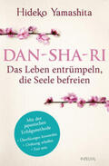 Yamashita |  Dan-Sha-Ri: Das Leben entrümpeln, die Seele befreien | Buch |  Sack Fachmedien