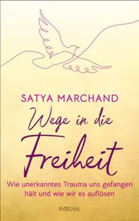 Marchand |  Wege in die Freiheit | Buch |  Sack Fachmedien