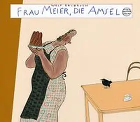 Erlbruch |  Frau Meier, die Amsel | Buch |  Sack Fachmedien