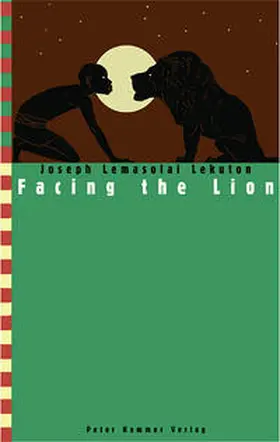 Lekuton |  Facing the Lion | Buch |  Sack Fachmedien