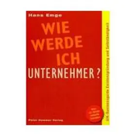 Emge / Doubrawa |  Wie werde ich Unternehmer? | Buch |  Sack Fachmedien