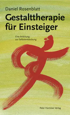 Rosenblatt / Doubrawa |  Gestalttherapie für Einsteiger | Buch |  Sack Fachmedien