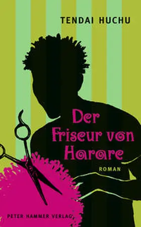 Huchu |  Der Friseur von Harare | Buch |  Sack Fachmedien