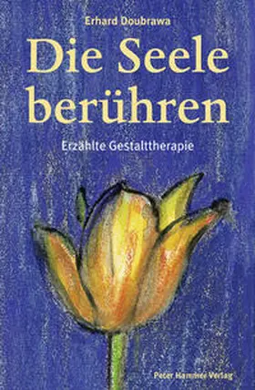 Doubrawa |  Die Seele berühren | Buch |  Sack Fachmedien