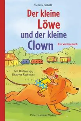 Schütz |  Der kleine Löwe und der kleine Clown | Buch |  Sack Fachmedien