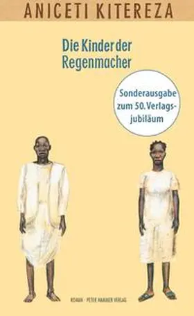 Kitereza / Möhlig |  Die Kinder der Regenmacher | Buch |  Sack Fachmedien