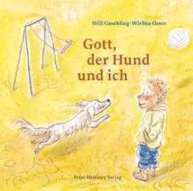 Gmehling |  Gott, der Hund und ich | Buch |  Sack Fachmedien