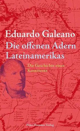 Galeano |  Die offenen Adern Lateinamerikas | eBook | Sack Fachmedien