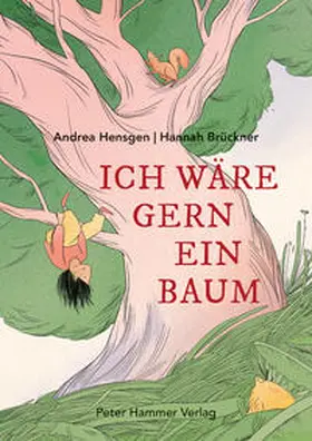 Hensgen |  Ich wäre gern ein Baum | Buch |  Sack Fachmedien