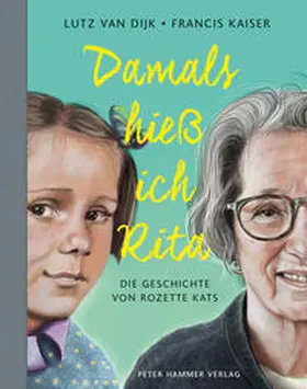 Dijk |  Damals hieß ich Rita | Buch |  Sack Fachmedien