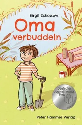 Schössow |  Oma verbuddeln | Buch |  Sack Fachmedien
