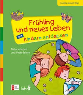 Janusch |  Frühling und neues Leben mit Kindern entdecken | Buch |  Sack Fachmedien