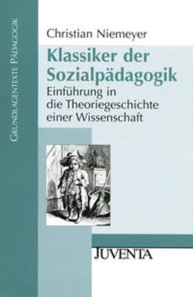 Niemeyer | Klassiker der Sozialpädagogik | Buch | 978-3-7799-0358-1 | sack.de