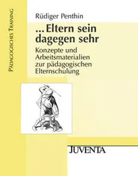 Penthin / Thams |  ... Eltern sein dagegen sehr | Loseblattwerk |  Sack Fachmedien