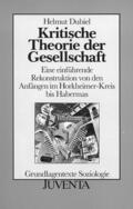 Dubiel |  Kritische Theorie der Gesellschaft | Buch |  Sack Fachmedien
