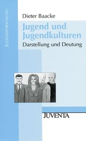 Baacke |  Jugend und Jugendkulturen | Buch |  Sack Fachmedien