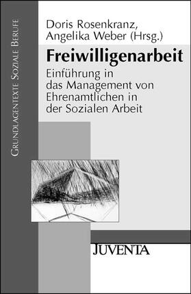 Rosenkranz / Weber | Freiwilligenarbeit | Buch | 978-3-7799-0732-9 | sack.de