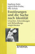 Stahr / Barb-Priebe / Schulz |  Essstörungen und die Suche nach Identität | Buch |  Sack Fachmedien