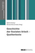 Hering / Münchmeier |  Geschichte der Sozialen Arbeit - Quellentexte | Buch |  Sack Fachmedien